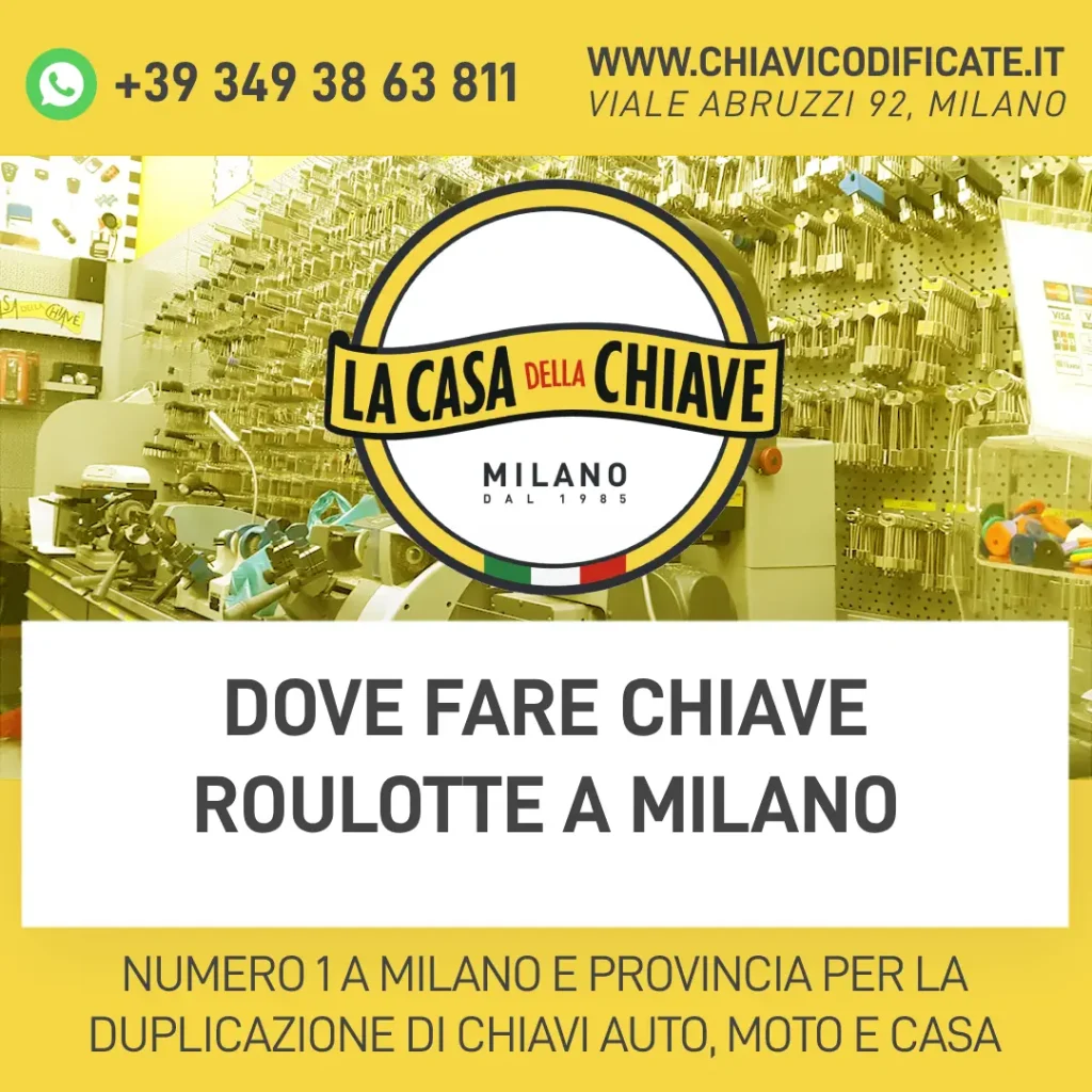Dove fare chiave Roulotte a Milano