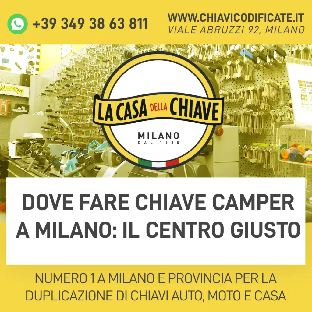 Dove fare chiave camper a Milano: il centro giusto