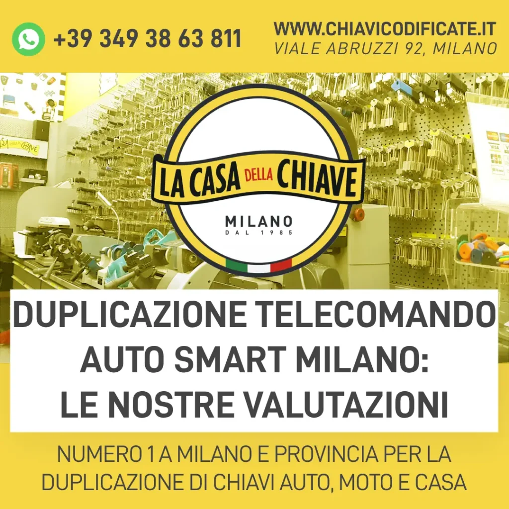 Duplicazione telecomando auto smart Milano: le nostre valutazioni