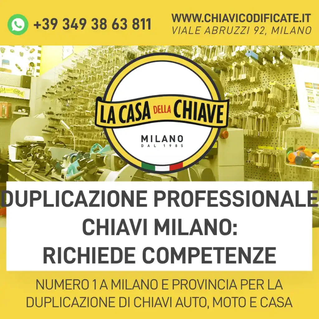Duplicazione professionale chiavi a Milano: richiede competenze