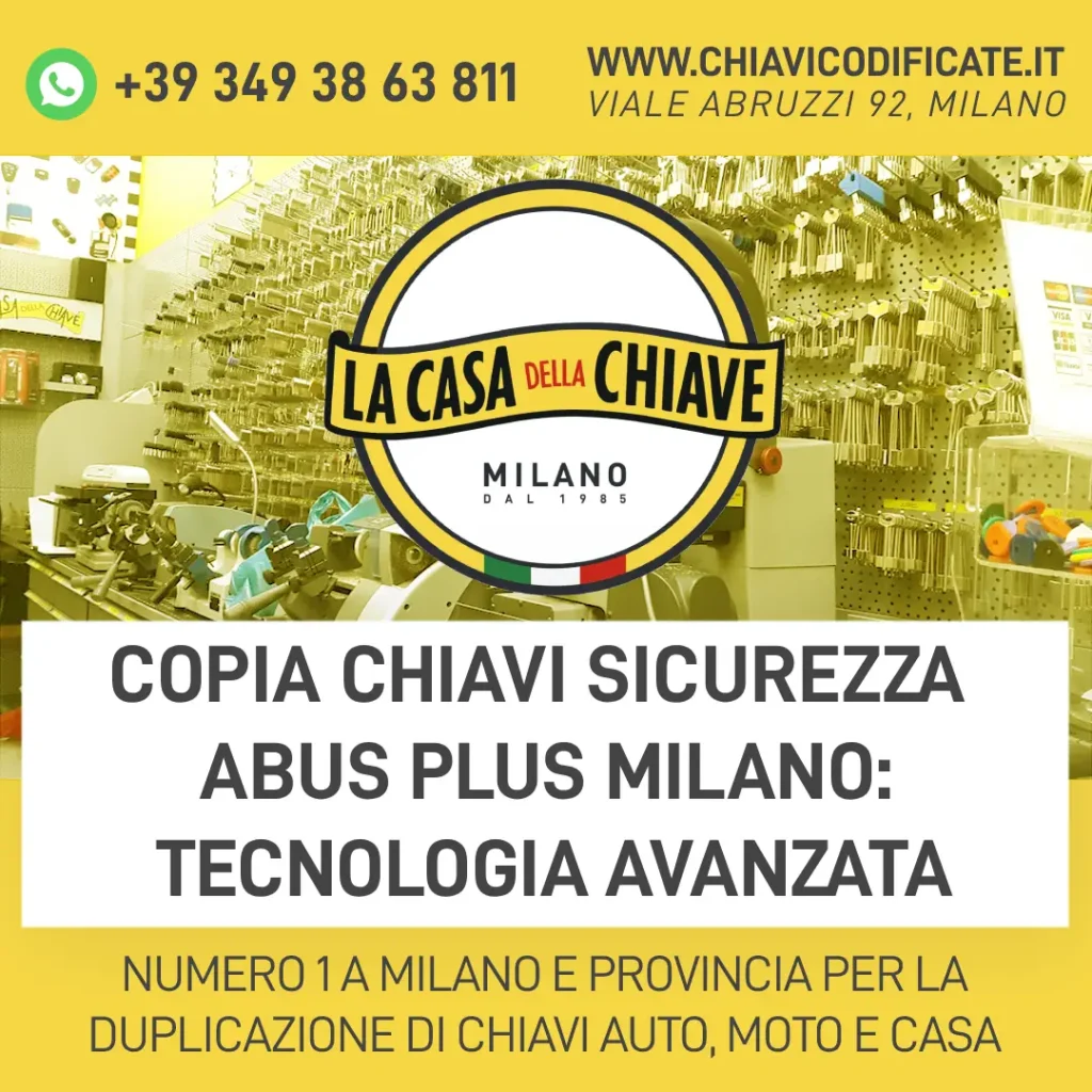 Copia Chiavi Sicurezza ABUS Plus Milano: Tecnologia Avanzata