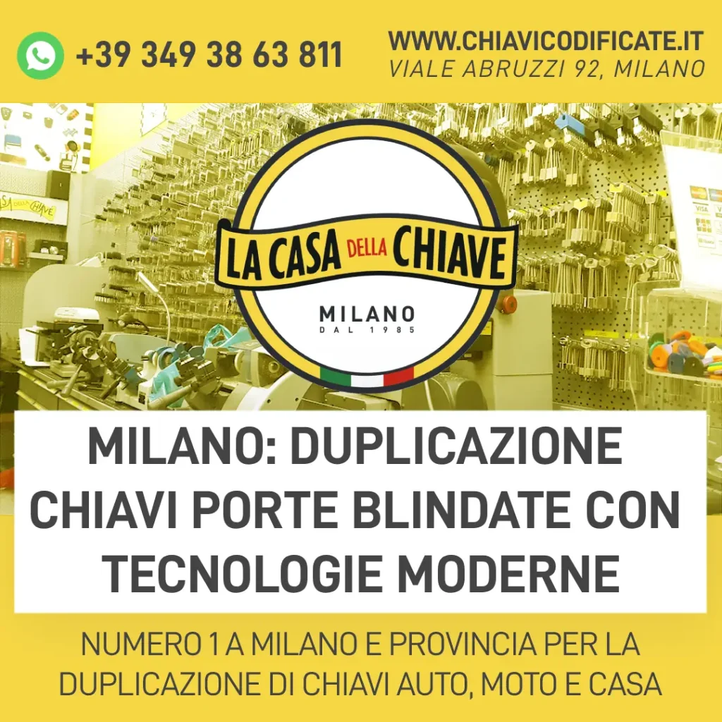 Milano: Duplicazione Chiavi Porte Blindate con Tecnologie Moderne