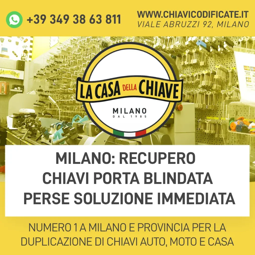 Milano: Recupero Chiavi Porta Blindata Perse Soluzione Immediata