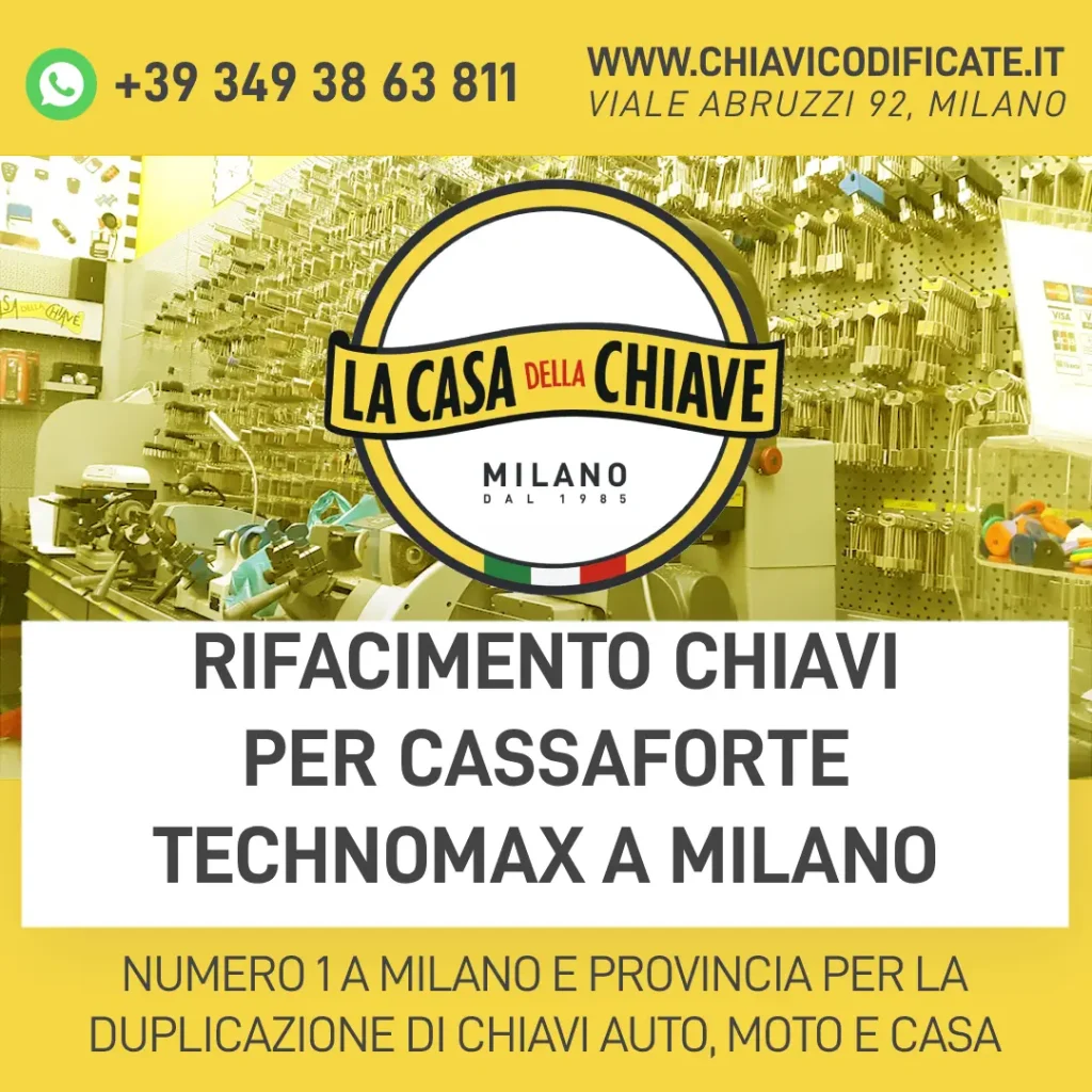 Rifacimento chiavi per cassaforte Technomax a Milano