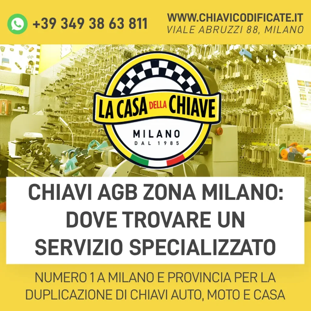 Chiavi AGB zona Milano: dove trovare un servizio specializzato
