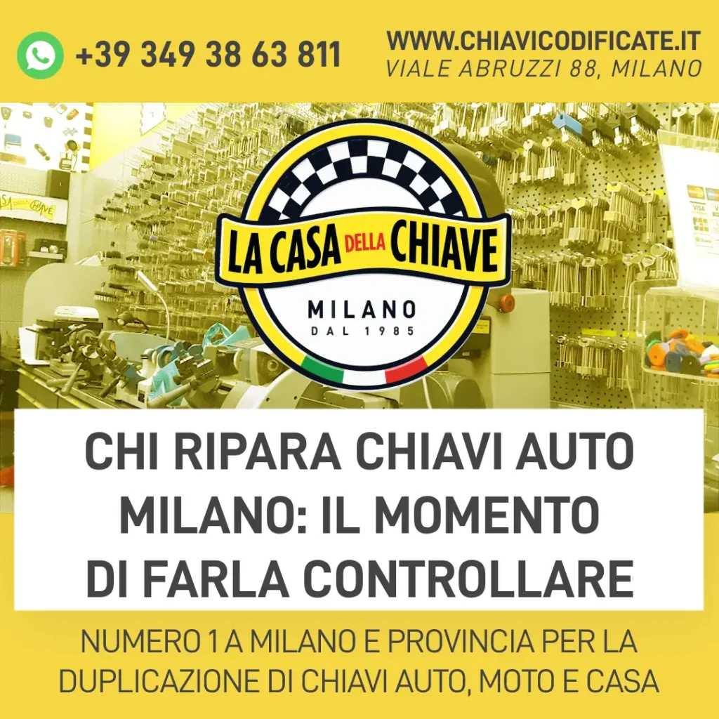 Chi ripara chiavi auto Milano: il momento di farla controllare
