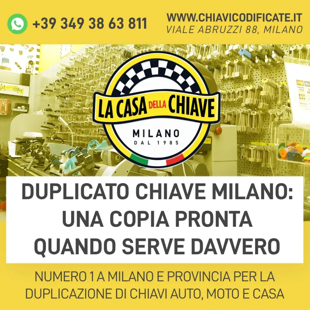 Duplicato chiave Milano: una copia pronta quando serve davvero