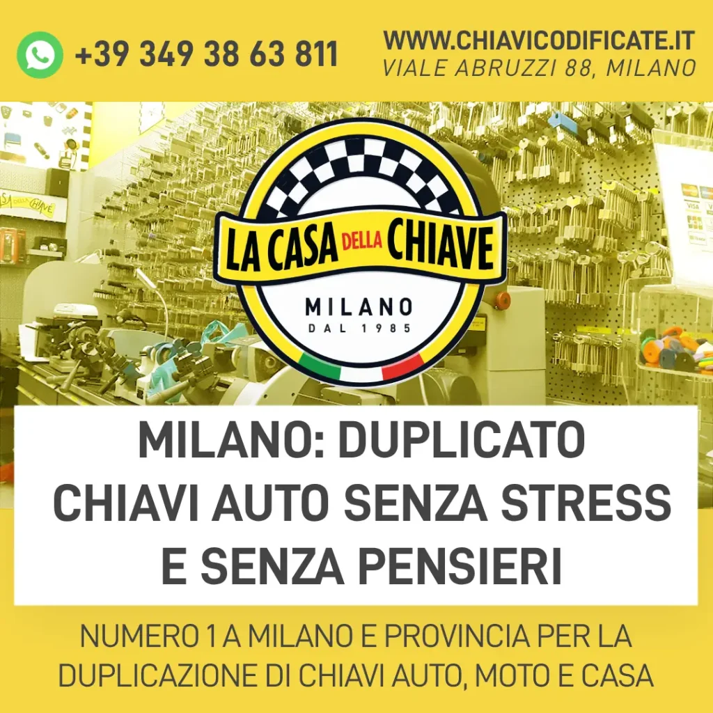 Milano: Duplicato Chiavi Auto Senza Stress e Senza Pensieri