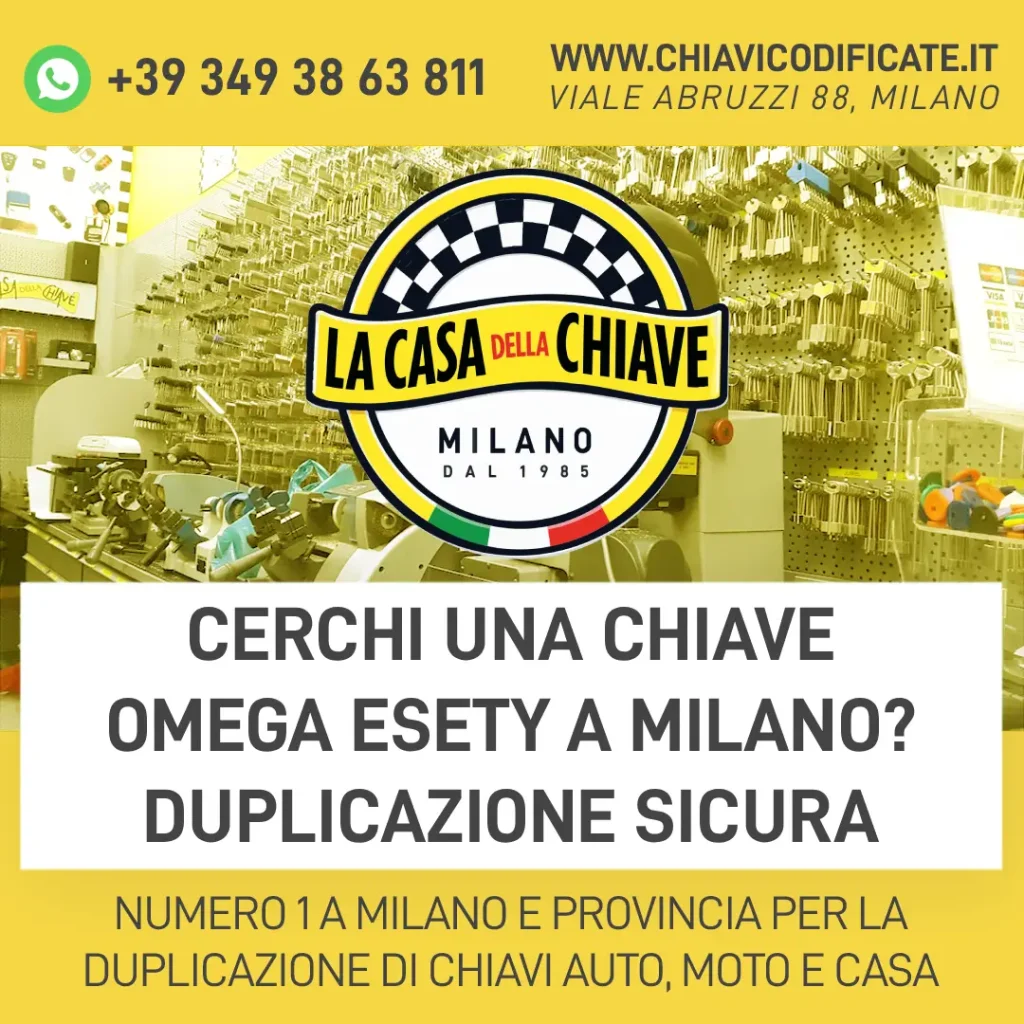 Cerchi una Chiave Omega ESETY a Milano? Duplicazione Sicura