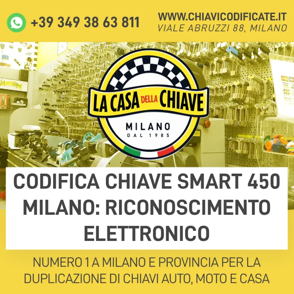 Codifica chiave Smart 450 Milano: riconoscimento elettronico