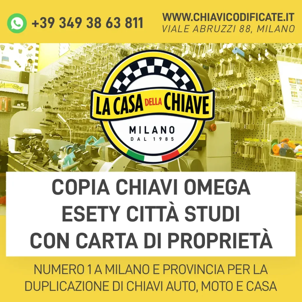 Copia chiavi Omega ESETY Città Studi con carta di proprietà