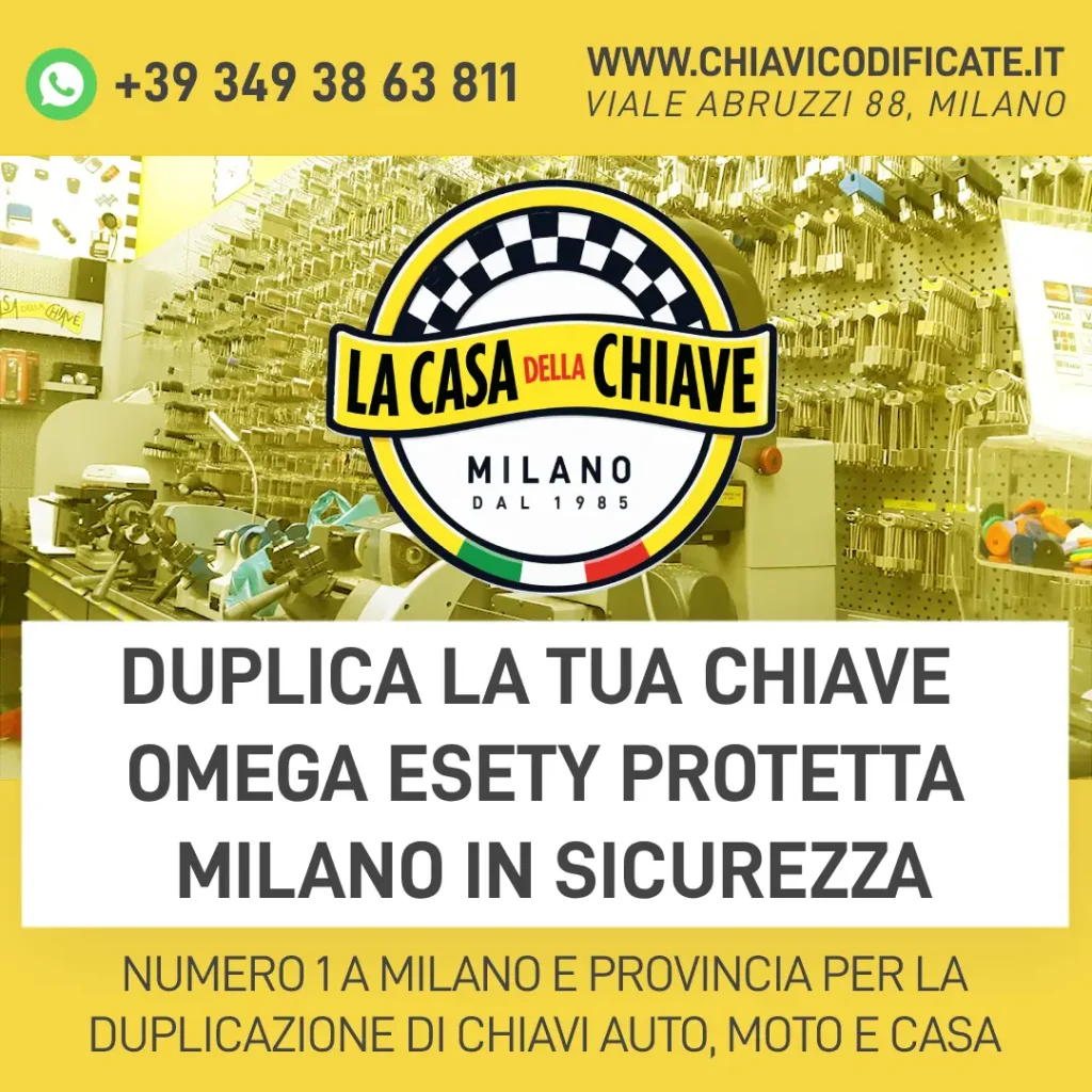 Duplica la Tua Chiave Omega ESETY Protetta Milano in Sicurezza