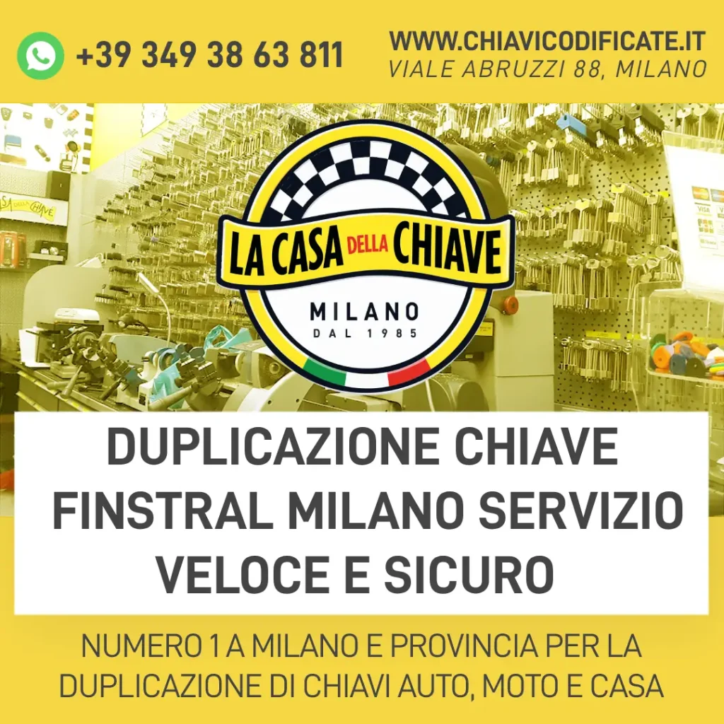 Duplicazione Chiave Finstral Milano Servizio Veloce e Sicuro