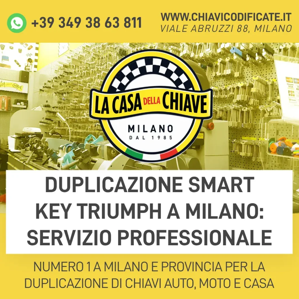Duplicazione smart key Triumph a Milano: servizio professionale