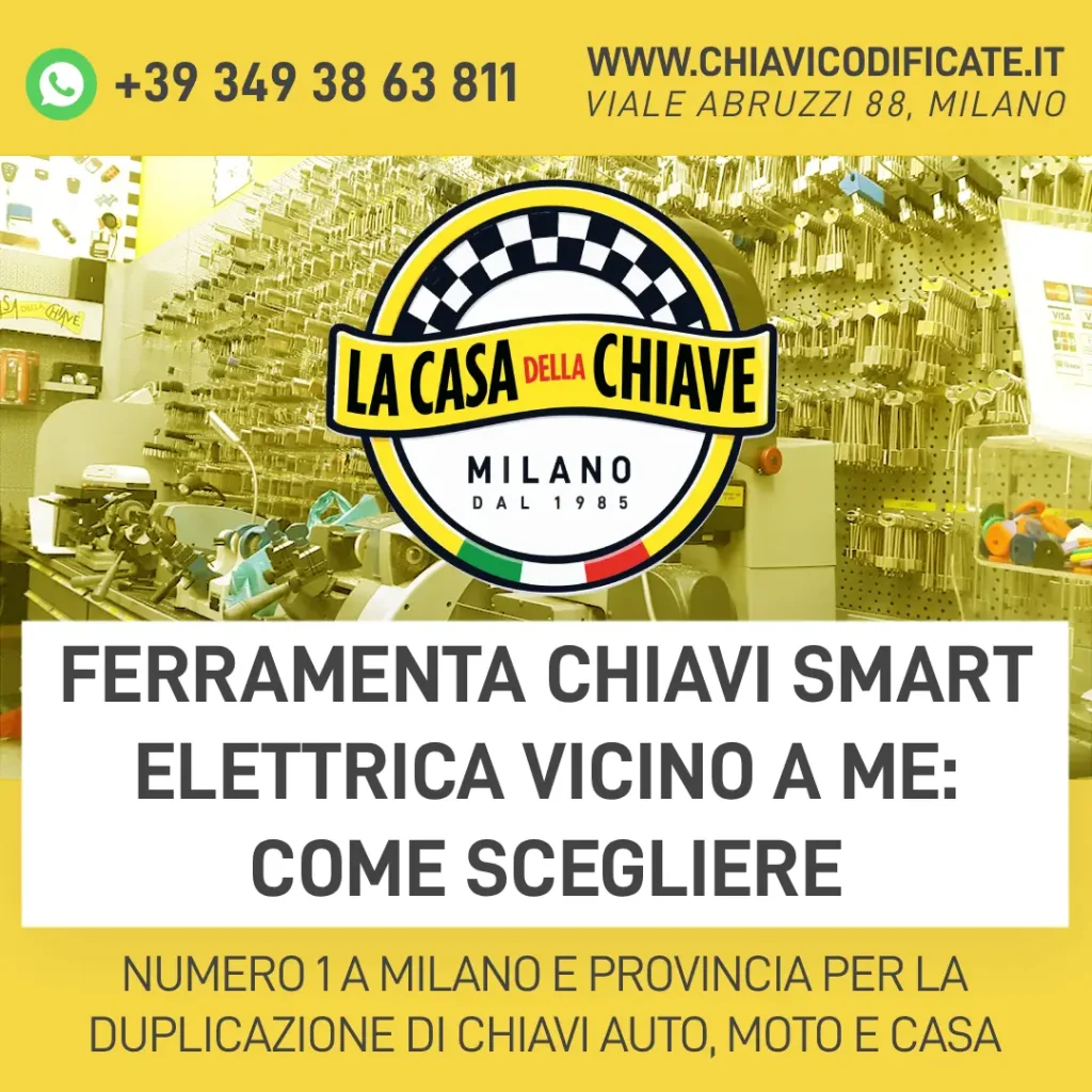 Ferramenta chiavi Smart elettrica vicino a me: come scegliere