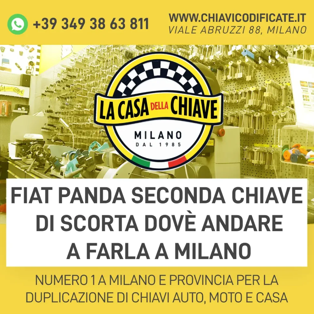 Fiat Panda Seconda Chiave di scorta dovè andare a farla a Milano