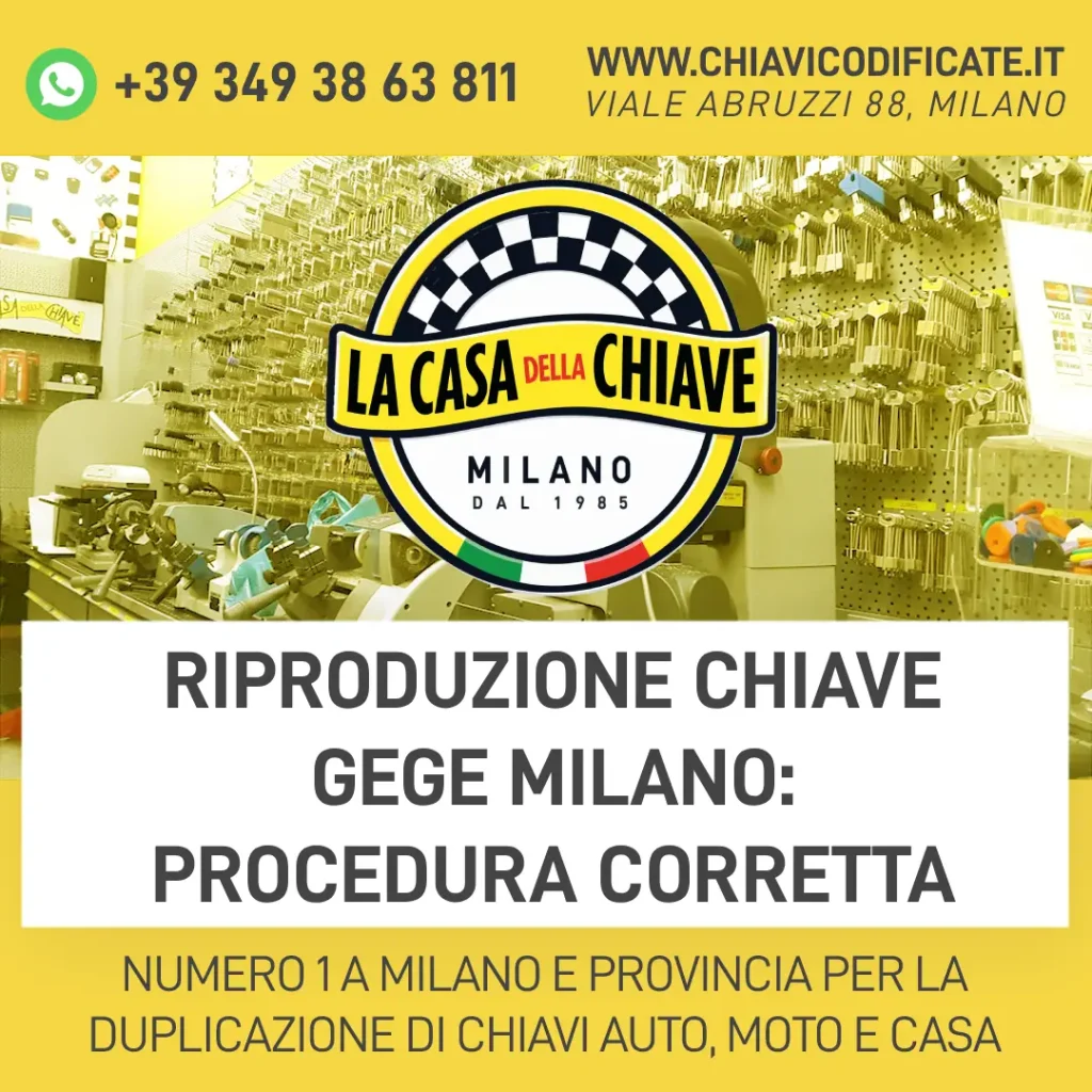 Riproduzione chiave GeGe Milano: procedura corretta