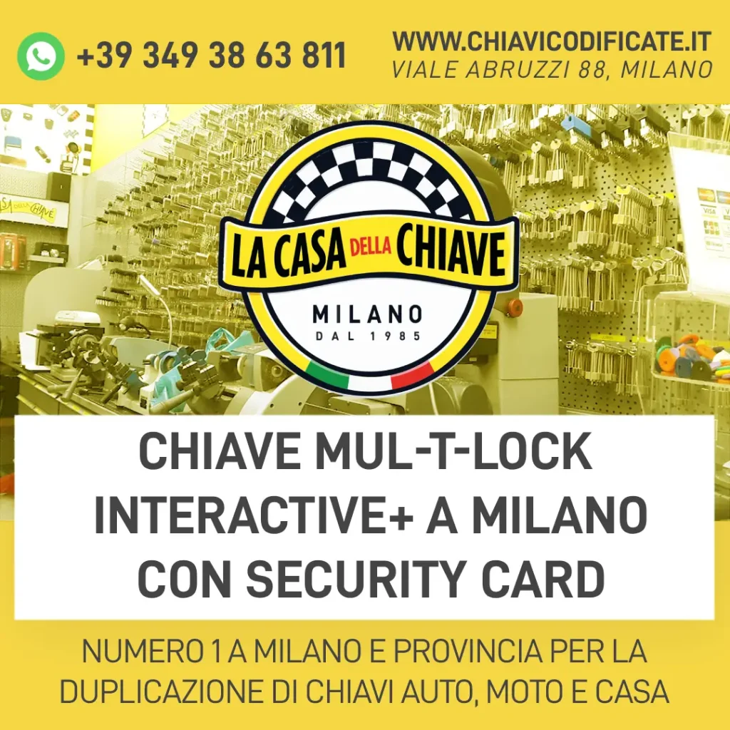 Chiave Mul-T-Lock Interactive+ a Milano con Security Card
