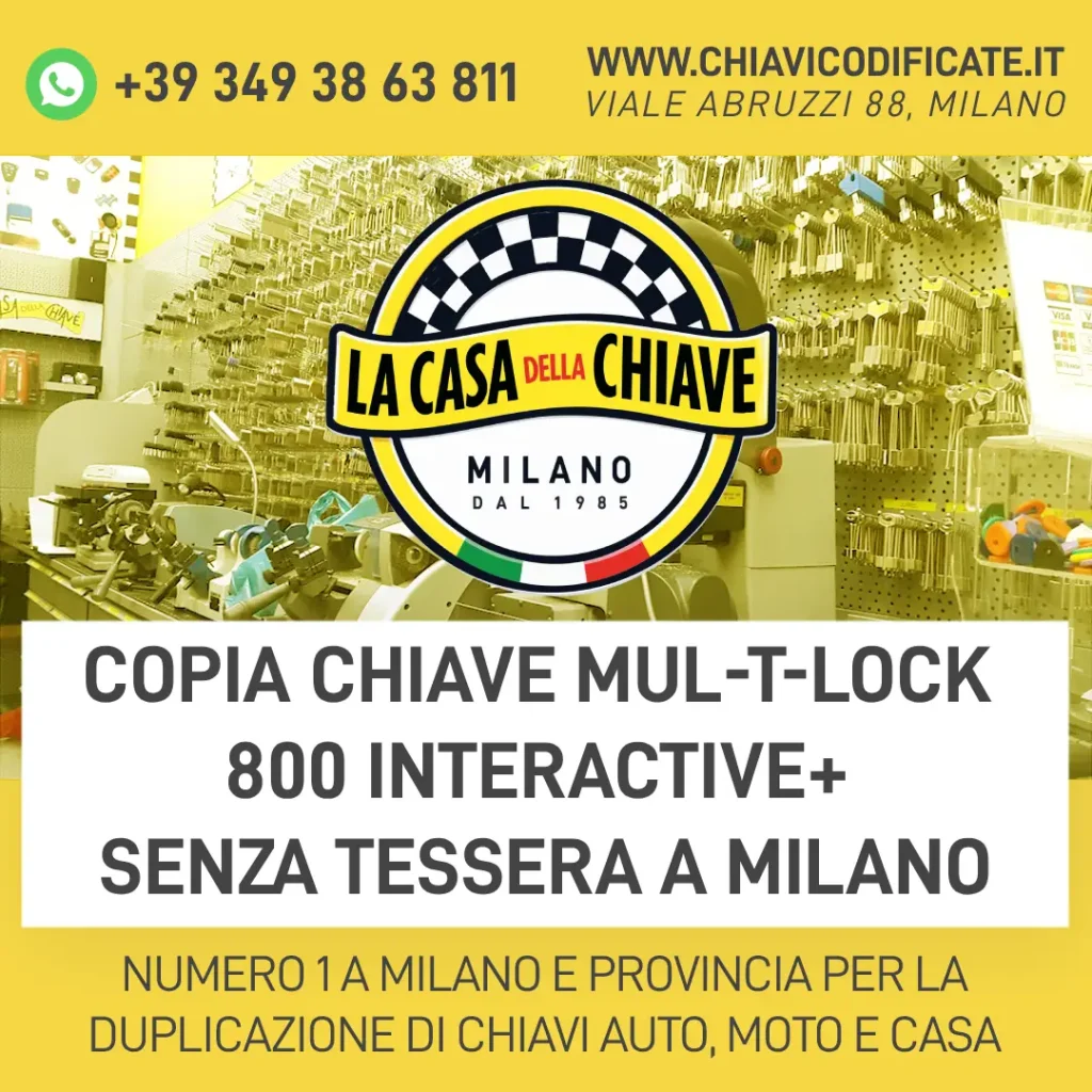 Copia Chiave Mul-T-Lock 800 Interactive+ Senza Tessera a Milano