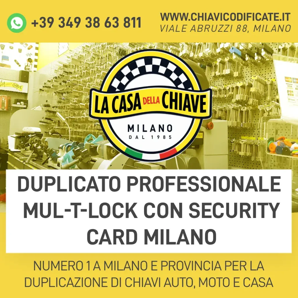 Duplicato Professionale Mul-T-Lock con Security Card Milano