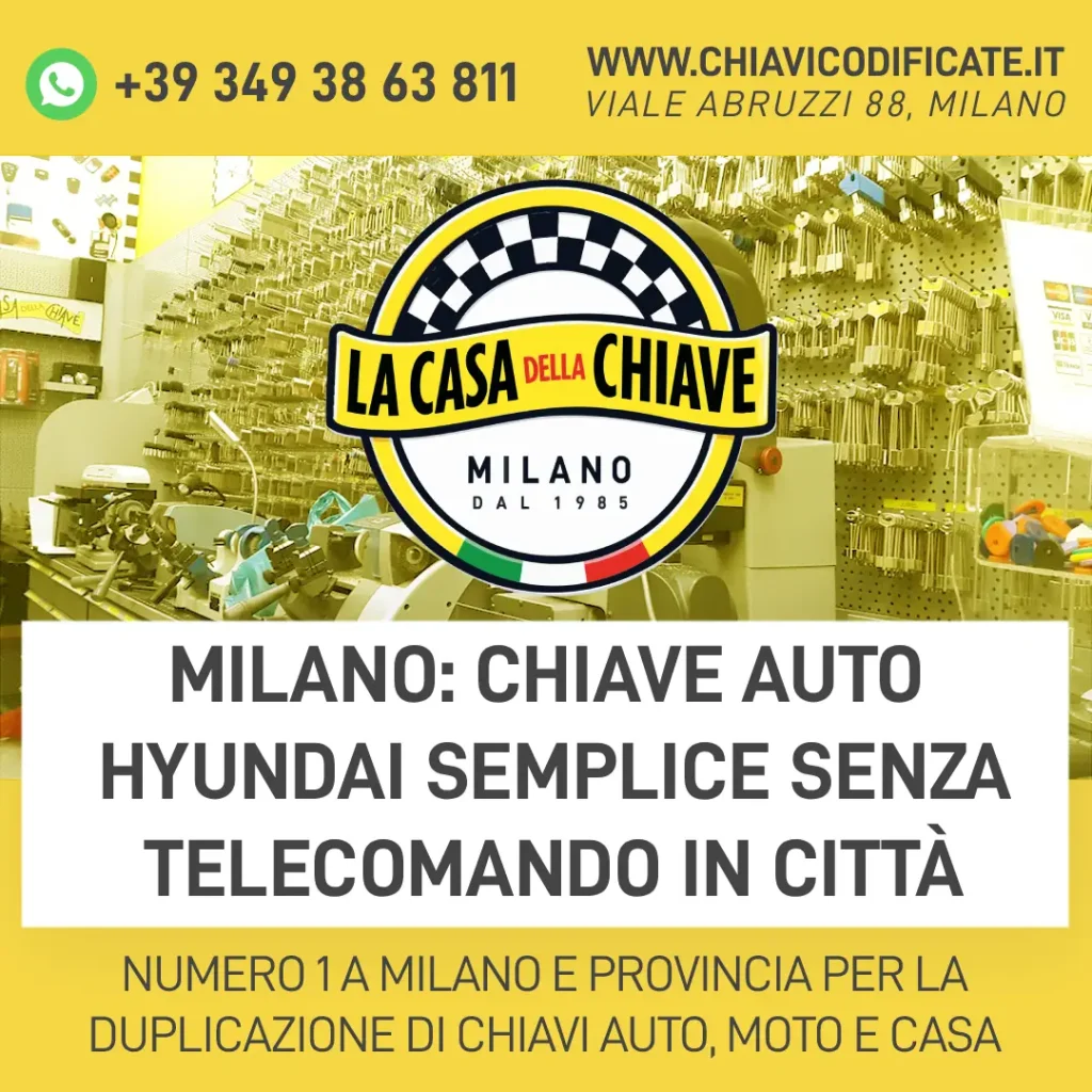 Milano: Chiave Auto Hyundai Semplice Senza Telecomando in Città
