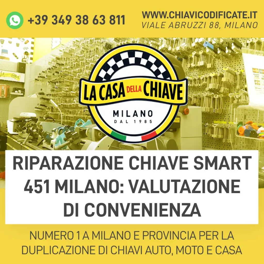 Riparazione chiave Smart 451 Milano: valutazione di convenienza