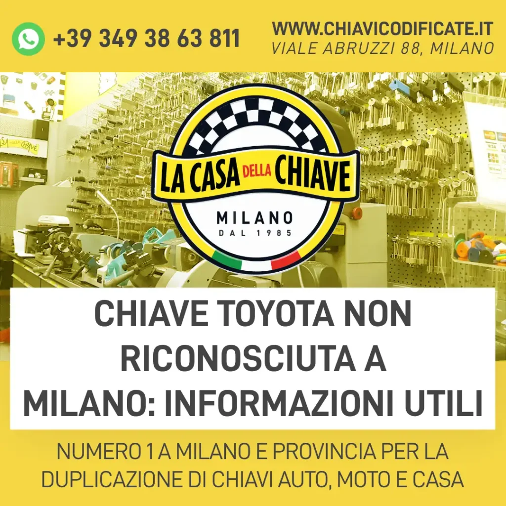 Chiave Toyota non riconosciuta a Milano: informazioni utili