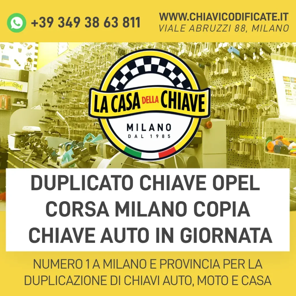 Duplicato Chiave Opel Corsa Milano Copia Chiave Auto in Giornata