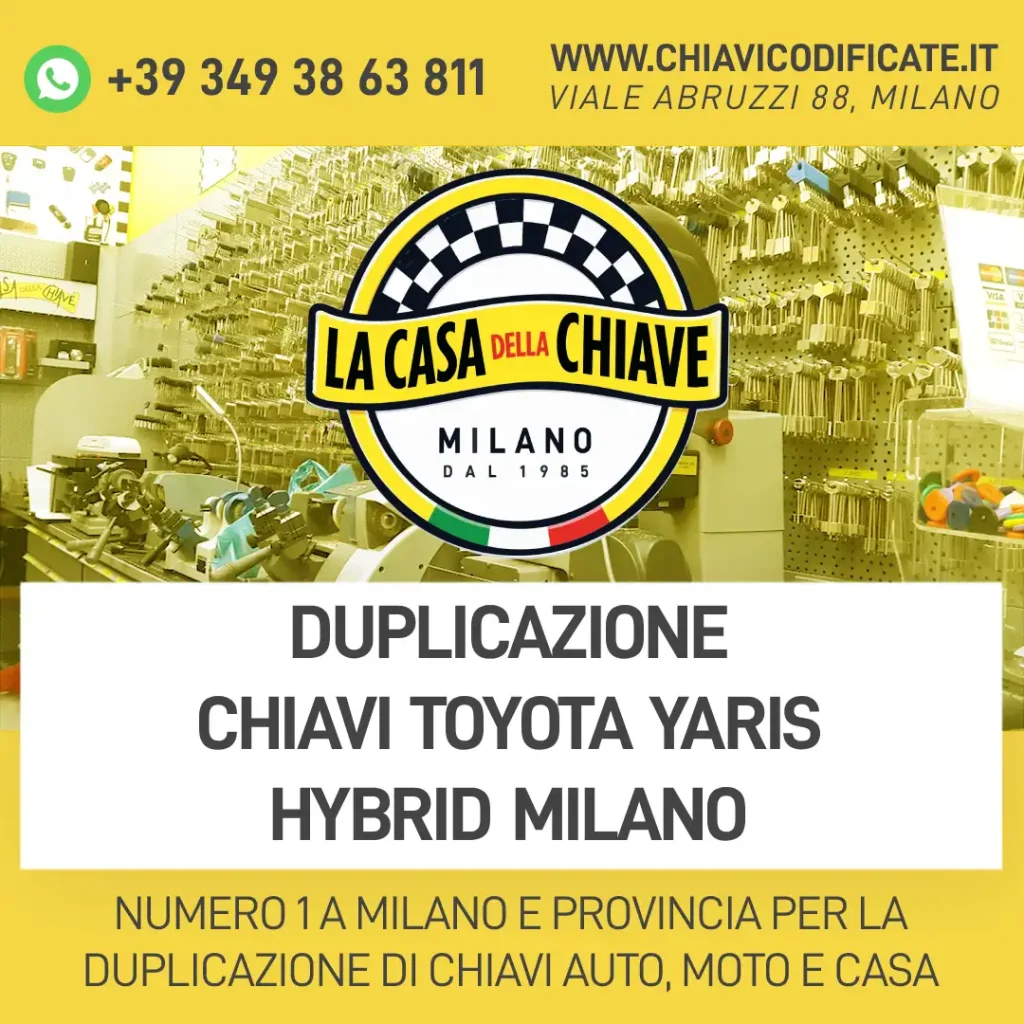 Duplicazione chiavi Toyota Yaris Hybrid Milano